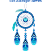 Recto Oracle des Attrape-Rêves