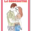la rencontre